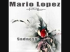 Mario Lopez - Sadness (Original Radio Edit) Descarga gratuita de tonos de llamada