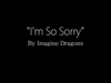 I'm So Sorry Descarga gratuita de tonos de llamada