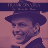 Frank Sinatra - Fly Me To The Moon Descarga gratuita de tonos de llamada