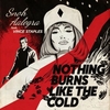 Snoh Aalegra - Nothing Burns Like The Cold Descarga gratuita de tonos de llamada