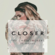 Closer Descargar