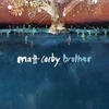 Matt Corby - Brother Descarga gratuita de tonos de llamada