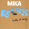 Mika - RELAX TAKE IT EASY Descarga gratuita de tonos de llamada