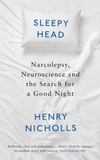 Henry Nicholls - Sleepyhead: The Neuroscience Of A Good Night's Rest Descarga gratuita de tonos de llamada