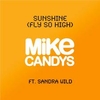 Mike Candys Feat. Sandra Wild - Sunshine (2012 Radio Mix) Descarga gratuita de tonos de llamada