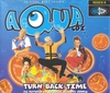 Aqua - Turn Back Time (original Version) Descarga gratuita de tonos de llamada