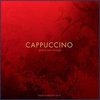 Various Artists - Cappuccino Grand Cafe Lounge Vol. III Descarga gratuita de tonos de llamada