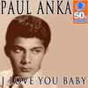 Paul Anka - I Love You Baby Descarga gratuita de tonos de llamada