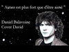 Daniel Balavoine - Aimer Est Plus Fort Que Detre Aime Descarga gratuita de tonos de llamada