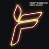 Ferry Corsten - Radio Crash (Original Extended Mix) Descarga gratuita de tonos de llamada