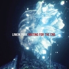 Linkin Park - Waiting For The End Descarga gratuita de tonos de llamada