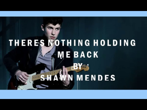 There's Nothing Holding' Me Back Descargar gratis