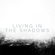 Living In The Shadows Descargar