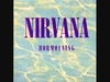 Nirvana - Even In His Youth Descarga gratuita de tonos de llamada