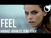 Mahmut Orhan Feat. Sena Sener - Feel Descarga gratuita de tonos de llamada