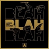 Blah Blah Blah (Extended Mix) Descarga gratuita de tonos de llamada