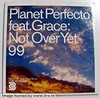 Planet Perfecto/Grace - Not Over Yet '99 Descarga gratuita de tonos de llamada