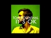 Tom Rosenthal - Its Ok Descarga gratuita de tonos de llamada