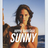 Hippie Sabotage - Sunny Descarga gratuita de tonos de llamada