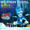 Beck Feat. Robyn, The Lonely Island - Super Cool [From The LEGO Movie 2 The Second Part - Original Motion Picture Soundtrack] Descarga gratuita de tonos de llamada