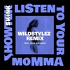 Listen To Your Momma Descarga gratuita de tonos de llamada