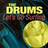 The Drums - Let`s Go Surfing Descarga gratuita de tonos de llamada