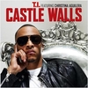 T.I. - Castle Walls Descarga gratuita de tonos de llamada