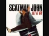 Scatman John - Let It Go Descarga gratuita de tonos de llamada