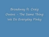 Broadway - The Same Thing We Do Everyday Pinky Descarga gratuita de tonos de llamada