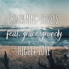 Charming Horses Feat. Grace Grundy - Higher Love (Original Mix) Descarga gratuita de tonos de llamada