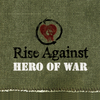 Rise Against - Hero Of War Descarga gratuita de tonos de llamada