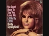 Dusty Springfield - You Don't Have To Say You Love Me Descarga gratuita de tonos de llamada