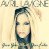 Avril Lavigne - Give You What You Like Descarga gratuita de tonos de llamada