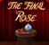 The Final Rose A Descargar