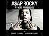 A$AP Rocky - Fuckin' Problems Descarga gratuita de tonos de llamada