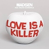 Madsen - Love Is A Killer Descarga gratuita de tonos de llamada