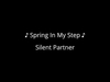 Silent Partner - Spring In My Step Descarga gratuita de tonos de llamada