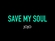 Save My Soul Descargar