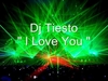 DJ Tiesto - I Love You, And I Love You, A Descarga gratuita de tonos de llamada