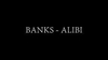 BANKS - Alibi Descarga gratuita de tonos de llamada