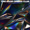 Two Door Cinema Club - Are We Ready Descarga gratuita de tonos de llamada