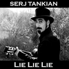 Serj Tankian - Lie Lie Lie Descarga gratuita de tonos de llamada