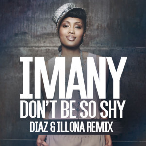 Don't Be So Shy (Diaz & Illona Radio Mix) Descargar gratis