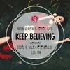 Keep Believing Descarga gratuita de tonos de llamada