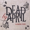 Dead By April - Loosing You Descarga gratuita de tonos de llamada