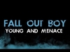 Fall Out Boy - Young And Menace Descarga gratuita de tonos de llamada