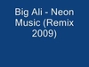 Big Ali - Neon Music Descarga gratuita de tonos de llamada